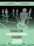 SINDICATO E ORGANIZAÇÃO DAS COOPERATIVAS BRASILEIRAS NO ESTADO DE GOIÁS SERVIÇO NACIONAL DE APRENDIZAGEM DO COOPERATIVISMO NO ESTADO DE GOIÁS