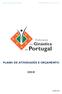 Federação de Ginástica de Portugal Plano de Atividades e Orçamento 2019 PLANO DE ATIVIDADES E ORÇAMENTO. novembro 2018