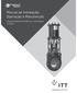 Manual de Instalação, Operação e Manutenção. Válvula guilhotina XS150-ULV revestida de uretano