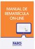 MANUAL DE REMATRÍCULA ON-LINE REMATRÍCULA ON-LINE