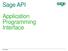 Sage API Application Programming Interface.