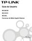 Guia do Usuário MC200CM MC210CS MC220L. Conversor de Mídia Gigabit Ethernet. Rev: