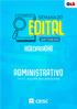 RESPONSABILIDADE CIVIL DO ESTADO AGENTES PÚBLICOS E PROCESSO ADMINISTRATIVO INTERVENÇÃO DO ESTADO NA PROPRIEDADE ORGANIZAÇÃO ADMINISTRATIVA