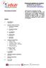 PRESIDÊNCIA UNIDADE TÉCNICA/EVENTOS I. VOLEIBOL DE QUADRA II. VOLEIBOL DE PRAIA III. LIGA MINEIRA IV. ARBITRAGEM V. SELEÇÕES UNIDADE DE REGISTROS