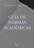 Faculdade Baiana de Direito GUIA DE NORMAS ACADÊMICAS