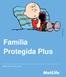 Família Protegida Plus. Família Protegida Plus