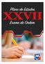 INTRODUÇÃO. PLANO DE ESTUDOS P/ XXVII EXAME DE ORDEM Equipe de Professores