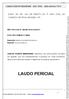 CARLOS VICENTE MENSINGEM ENG.º CIVIL CREA EXMO. SR. DR. JUIZ DE DIREITO DA 1ª VARA CÍVEL DA COMARCA DE PRAIA GRANDE SP.