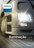 Iluminação automotiva. Catálogo 2018 Iluminação automotiva Philips. Iluminação para. caminhões e ônibus