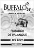 Furador de Palanque BFG 2T. NOTA: Este produto segue em conformidade com as normas NBR e NR12.