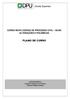 CURSO NOVO CÓDIGO DE PROCESSO CIVIL SUAS ALTERAÇÕES E POLÊMICAS PLANO DE CURSO. CONTEUDISTA: Daniel de Macedo Alves Pereira Defensor Público Federal