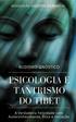 PSICOLOGIA E TANTRISMO DO TIBET