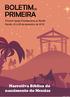 BOLETIM DE PRIMEIRA. Narrativa Bíblica do nascimento do Messias. Primeira Igreja Presbiteriana do Recife Recife, 23 a 29 de dezembro de 2018