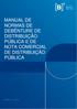 MANUAL DE NORMAS DE DEBÊNTURE DE DISTRIBUIÇÃO PÚBLICA E DE NOTA COMERCIAL DE DISTRIBUIÇÃO PÚBLICA