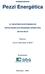 EMPREENDEDOR: 23 RELATÓRIO DE ATIVIDADES DE IMPLANTAÇÃO DOS PROGRAMAS AMBIENTAIS DA PCH PEZZI PERÍODO: ELABORAÇÃO: