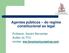 Agentes públicos do regime constitucional ao legal. Professor: Sandro Bernardes Auditor do TCU contato: ww.forumconcurseiros.com