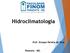 Hidroclimatologia. Prof. Enoque Pereira da Silva. Paracatu - MG