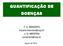 QUANTIFICAÇÃO DE DOENÇAS. T. C. BANZATO J. O. MENTEN