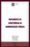 MAPEAMENTO DE COMPETÊNCIAS NA ADMINISTRAÇÃO PÚBLICA