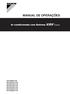 MANUAL DE OPERAÇÕES. Ar condicionado com Sistema VRV Classic RXYCQ8A7Y1B RXYCQ10A7Y1B RXYCQ12A7Y1B RXYCQ14A7Y1B RXYCQ16A7Y1B RXYCQ18A7Y1B RXYCQ20A7Y1B