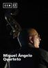Miguel Ângelo Quarteto