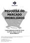 Sindicato da Indústria da Construção Civil no Estado do Rio Grande do Sul CII Comissão da Indústria Imobiliária