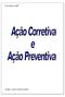 Paradigma Q&P. Paradigma - Sistema de Garantia da Qualidade