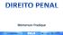 Considerando o disposto na Parte Especial do Código Penal, mais especificamente no tocante aos Crimes contra o Patrimônio, analise as seguintes