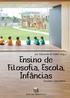 Ensino de Filosofia, Escola, Infâncias