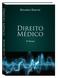 DIREITO MÉDICO. 3ª edição