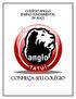 Colégio Anglo Ensino Fundamental (9 ano) Conheça seu Colégio