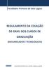 REGULAMENTO DA COLAÇÃO DE GRAU DOS CURSOS DE GRADUAÇÃO (BACHARELADOS E TECNOLÓGICOS)