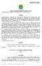 EMENTA ACÓRDÃO. Desembargador Federal MARCOS AUGUSTO DE SOUSA. Relator RELATÓRIO. O EXMO. SR. DESEMBARGADOR FEDERAL MARCOS AUGUSTO DE SOUSA, Relator: