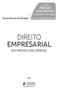 DIREITO EMPRESARIAL PROVAS DISCURSIVAS EM PROVAS DISCURSIVAS. Daniel Messias da Trindade. Coleção. respondidas e comentadas