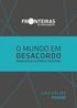 O MUNDO EM DESACORDO DEMOCRACIA E GUERRAS CULTURAIS. Expediente. Fronteiras do Pensamento Temporada Curadoria Fernando Schüler