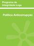 Programa de Integridade Loga. Política Anticorrupção