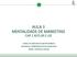 AULA 3 MENTALIDADE DE MARKETING CAP. 2 KOTLER E LEE CURSO: TECNÓLOGO EM GESTÃO PÚBLICA DISCIPLINA: ADMINISTRAÇÃO DE MARKETING PROFA.