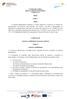 CONSELHO GERAL REGULAMENTO ELEITORAL CAPÍTULO I. Objeto. Artigo 1.º. Objeto CAPÍTULO II. Abertura e publicitação do processo eleitoral. Artigo 2.