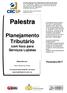 Palestra. Planejamento Tributário com foco para Serviços Lojistas. Fevereiro/2017. Elaborado por: JANEIRO/