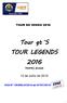 Tour gt S TOUR LEGENDS 2016