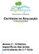 CRITÉRIOS DE AVALIAÇÃO 1.º Ciclo do Ensino Básico 2018/2019