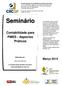 Seminário. Contabilidade para PMES - Aspectos Práticos. Março Elaborado por: