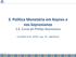 3. Política Monetária em Keynes e nos keynesianos 3.4. Curva de Phillips Keynesiana