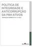 POLÍTICA DE INTEGRIDADE E ANTICORRUPÇÃO DA PBH ATIVOS INSTRUÇÃO NORMATIVA N 011/2018