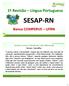 1ª Revisão Língua Portuguesa SESAP-RN. Banca COMPERVE UFRN.   Contra a mera tolerância das diferenças Renan Quinalha