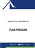 MANUAIS DE ATENDIMENTO FAQ PROUNI