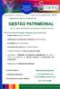 Inscreva-se até 18 de Agosto e obtenha descontos especiais GESTÃO PATRIMONIAL. de A a Z para o Planeamento, estruturação e Controlo de Activos