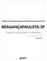 BRAGANÇAPAULISTA-SP. Professor de Educação Fundamental. Prefeitura do Município de Bragança Paulista do Estado de São Paulo