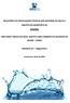 ARARAS RELATÓRIO DE FISCALIZAÇÃO TÉCNICA DOS SISTEMAS DE ÁGUA E ESGOTO DO MUNICÍPIO DE. Relatório R1 Diagnóstico