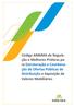 Código ANBIMA de Regulação. Estruturação e Coordenação de Ofertas Públicas de Distribuição e Aquisição de Valores Mobiliários